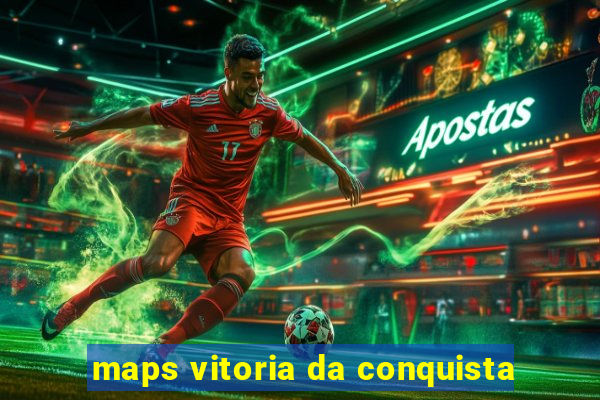 maps vitoria da conquista